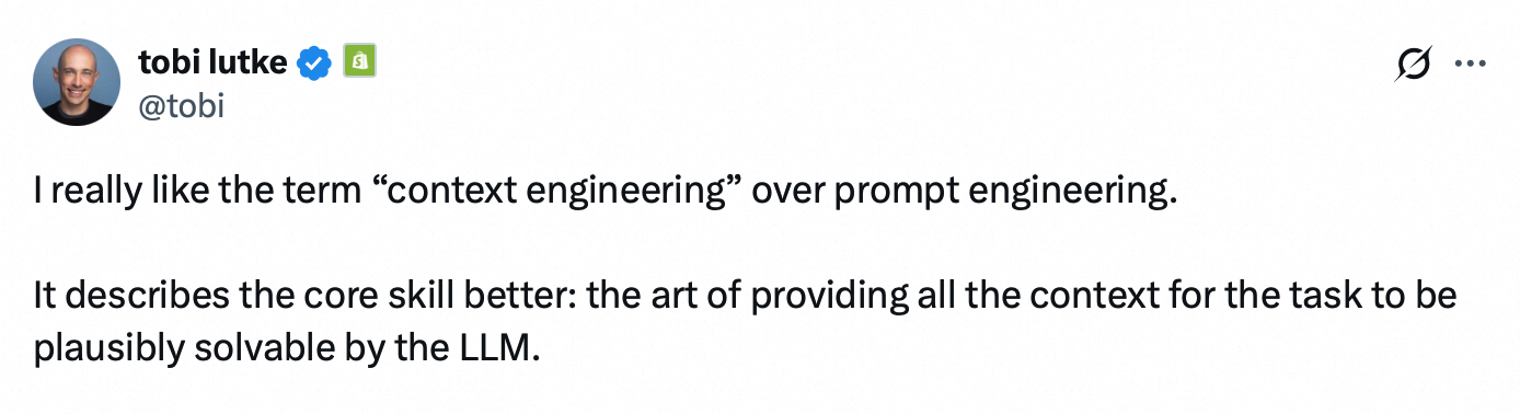 Shopify CEO：Context Engineering
